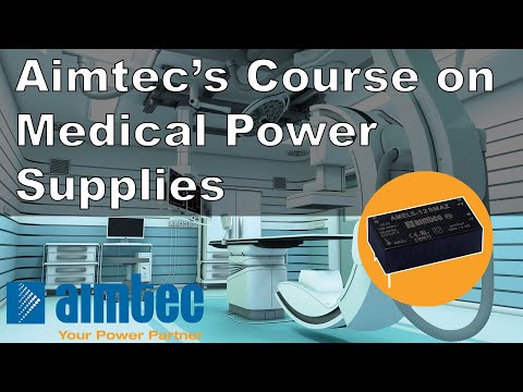 Aimtec Medical Power Supply Training - Aimtec Academy