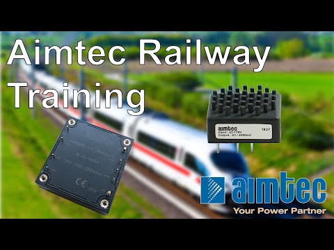 Aimtec Railway Power Supply Training